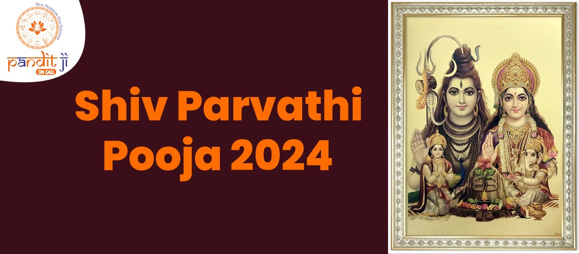 Shiv Parvathi Pooja 2024